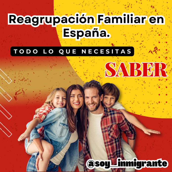 Reagrupación Familiar en España.