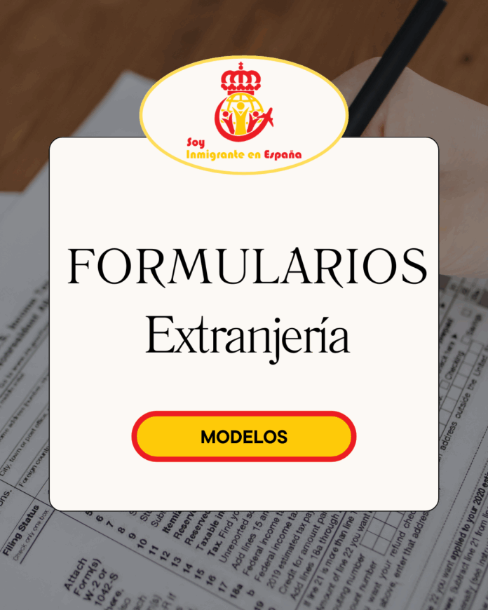 Formularios de Extranjería.
