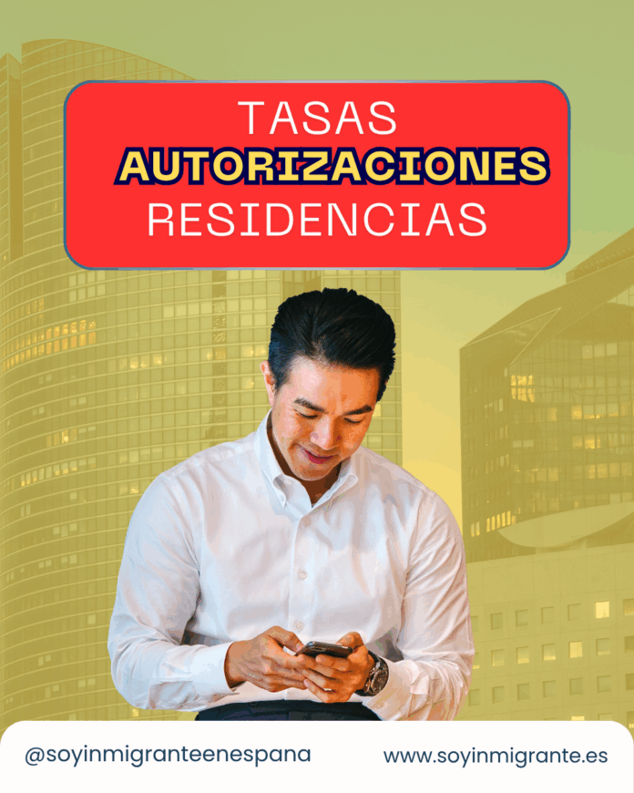 Nuevas Tasas Extranjería 2025