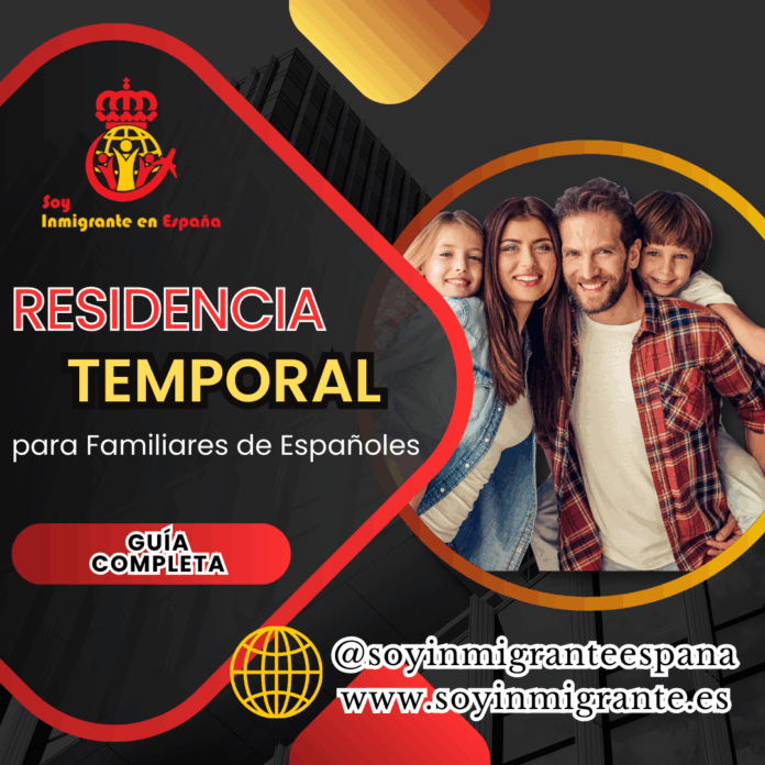 Residencia Temporal para Familiares de Españoles