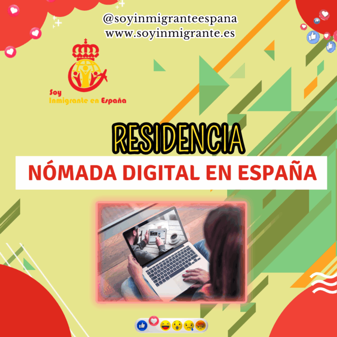 Todo sobre la residencia de Nómada Digital en España 🇪🇸💻🌍
